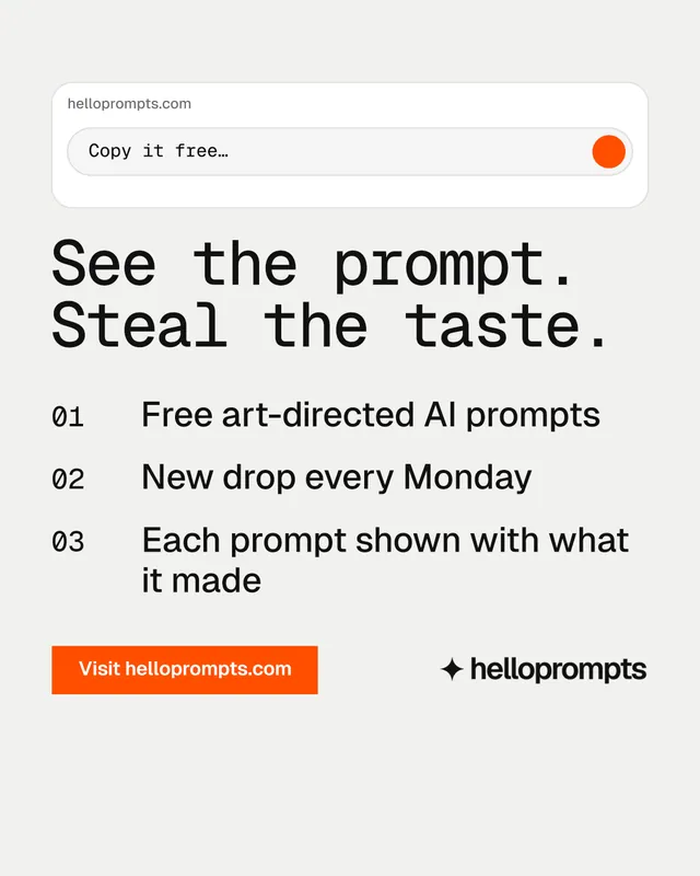 Instagram portrait post for HelloPrompts: "See the prompt. Steal the taste." Swiss style, numbered layout, light palette in white, grey.