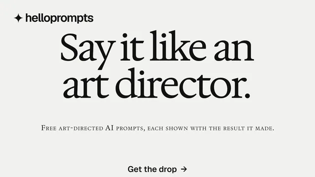 Landscape graphic for HelloPrompts: "Say it like an art director." Swiss style, smallcaps layout, light palette in white, grey.