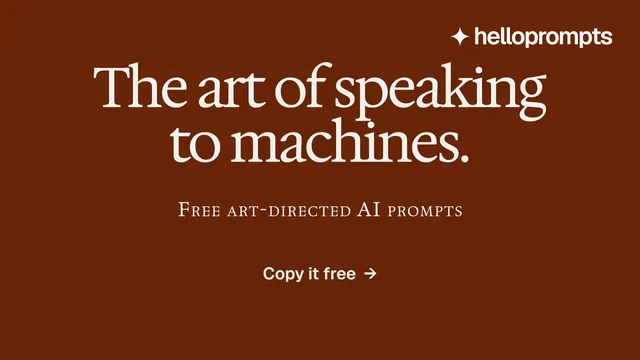 Landscape graphic for HelloPrompts: "The art of speaking to machines." Swiss style, smallcaps layout, dark palette in orange, brown.
