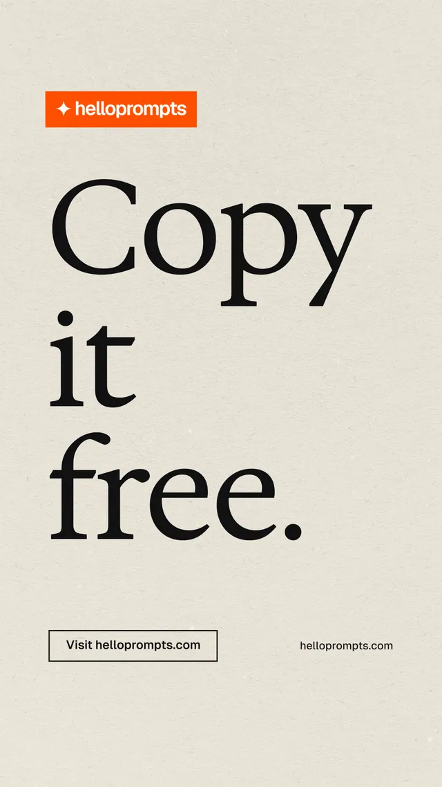 Instagram story for HelloPrompts: "Copy it free." Editorial style, poster layout, light palette in yellow, orange, grey.