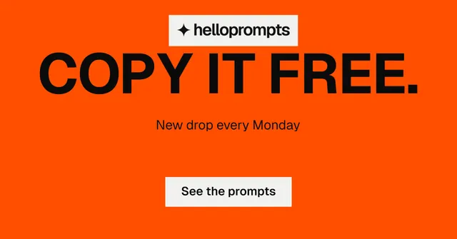 Social ad for HelloPrompts: "Copy it free." Split block style, centred layout, dark palette in orange.