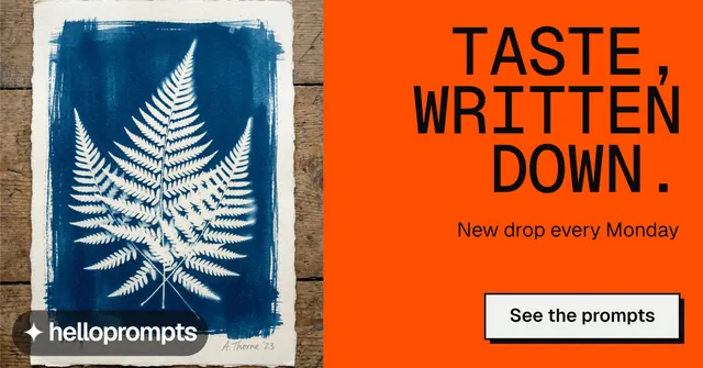 Social ad for HelloPrompts: "Taste, written down." Brutalist style, right layout, light palette in orange, white, grey.