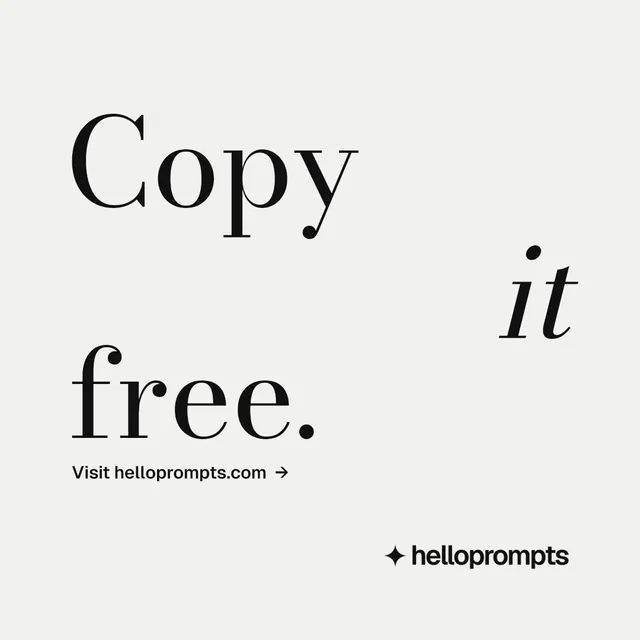 Instagram post for HelloPrompts: "Copy it free." Minimal luxury style, stacked layout, light palette in white.