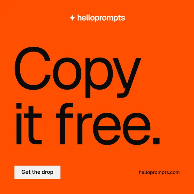 Instagram post for HelloPrompts: "Copy it free." Split block style, poster layout, dark palette in orange, black.