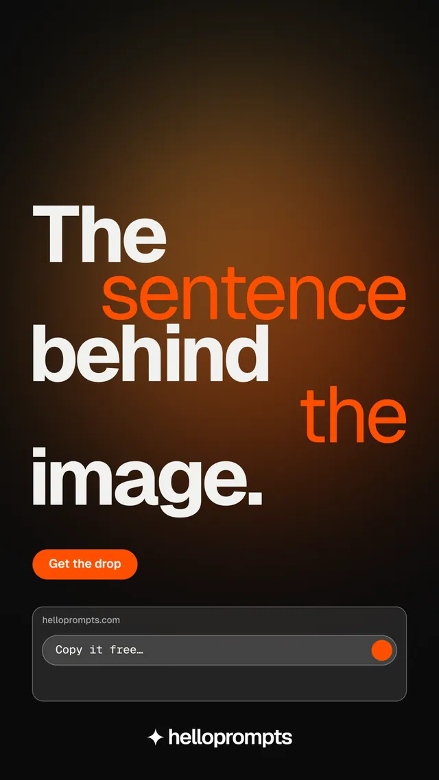 Instagram story for HelloPrompts: "The sentence behind the image." Y2K style, stacked layout, dark palette in black, orange.