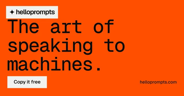 Social ad for HelloPrompts: "The art of speaking to machines." Split block style, poster layout, dark palette in orange.