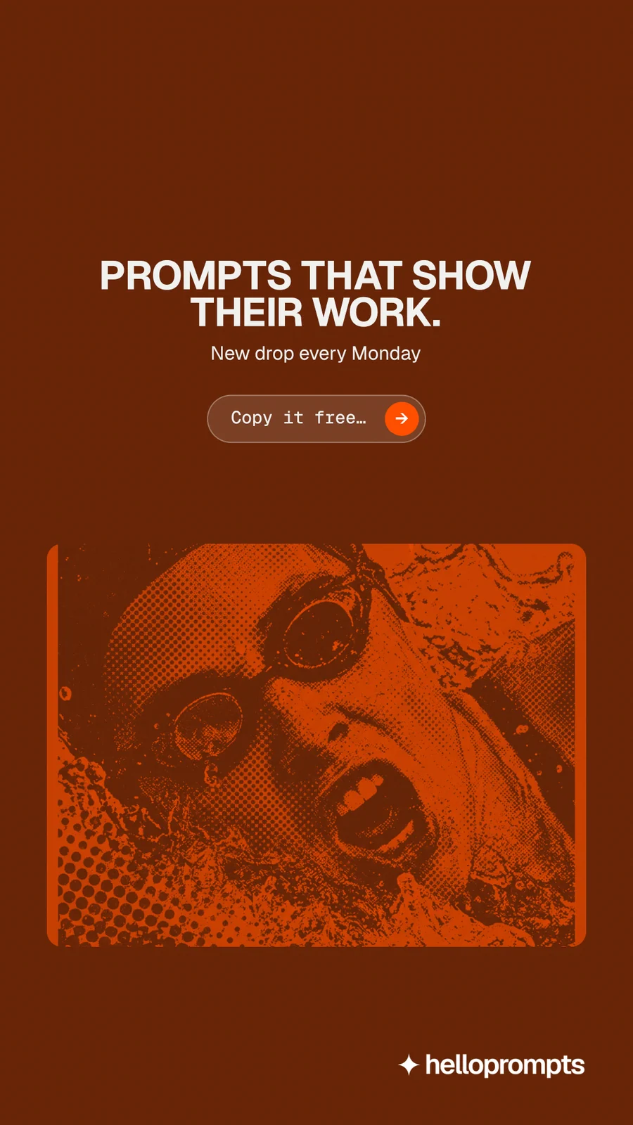 Instagram story for HelloPrompts: "Prompts that show their work." Agentic glass style, centred layout, dark palette in orange.