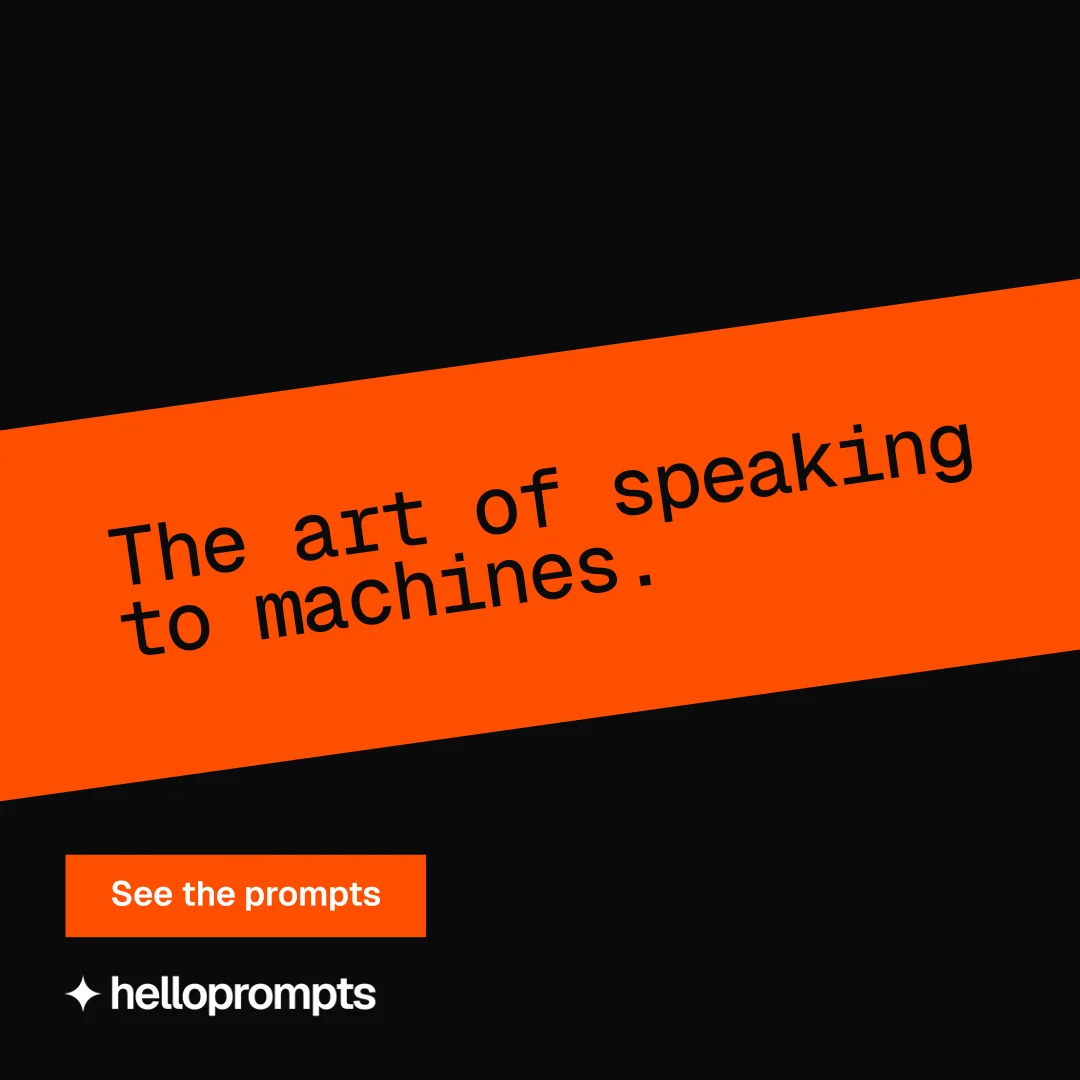 Instagram post for HelloPrompts: "The art of speaking to machines." Brutalist style, diagonal layout, dark palette in black, orange.