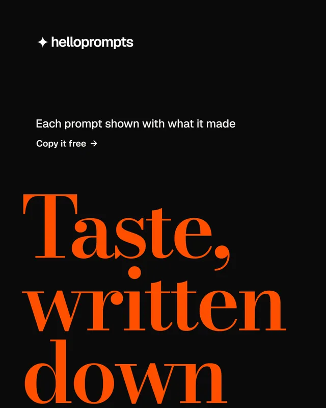 Instagram portrait post for HelloPrompts: "Every image starts as a sentence." Minimal luxury style, oversized layout, dark palette in black, orange.