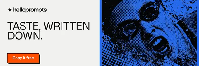 X header for HelloPrompts: "Taste, written down." Brutalist style, bottom layout, light palette in white, blue, black.