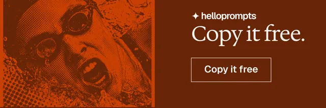 X header for HelloPrompts: "Copy it free." Editorial style, skeleton layout, dark palette in orange.