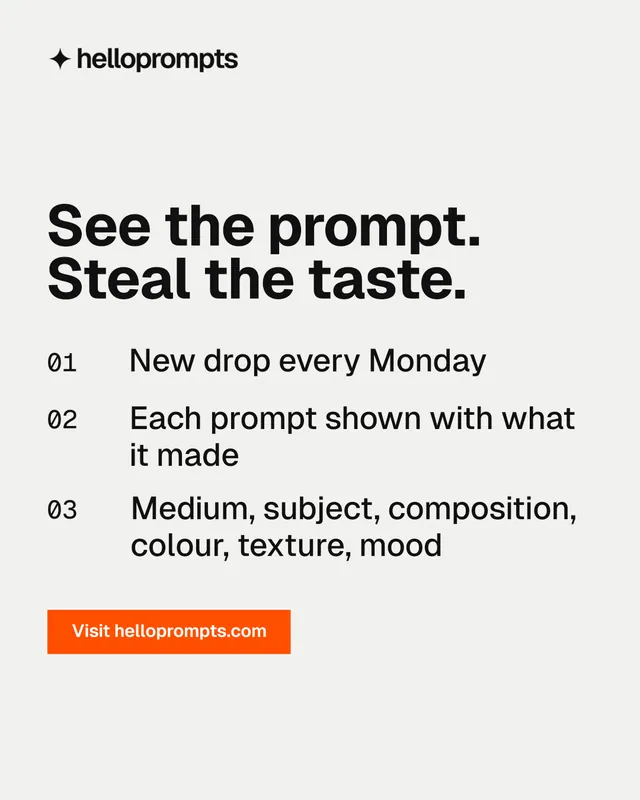 Instagram portrait post for HelloPrompts: "See the prompt. Steal the taste." Swiss style, numbered layout, light palette in white, grey.