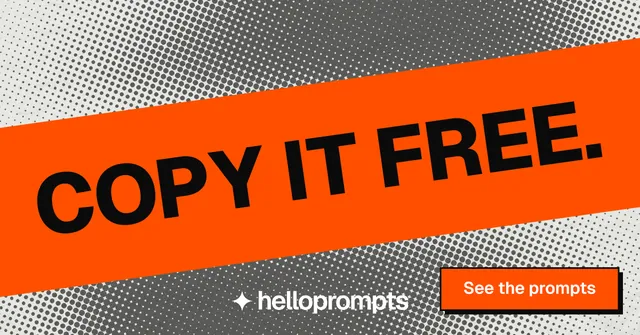 Social ad for HelloPrompts: "Copy it free." Brutalist style, diagonal layout, light palette in orange, grey.