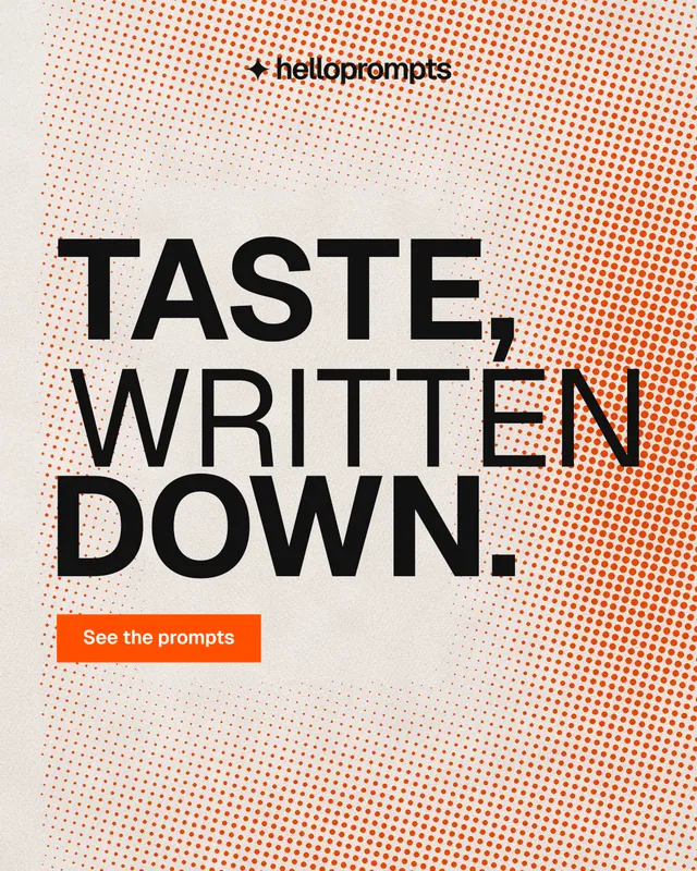 Instagram portrait post for HelloPrompts: "Taste, written down." Retro print style, stacked layout, light palette in orange.