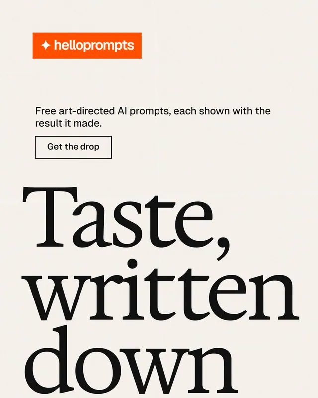 Instagram portrait post for HelloPrompts: "See the prompt. Steal the taste." Editorial style, oversized layout, light palette in white, grey.