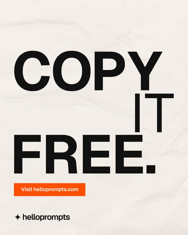 Instagram portrait post for HelloPrompts: "Copy it free." Swiss style, stacked layout, light palette in white, orange, grey.