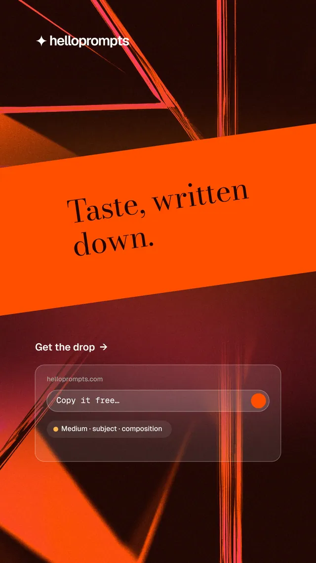 Instagram story for HelloPrompts: "Taste, written down." Minimal luxury style, diagonal layout, dark palette in black, orange, red.