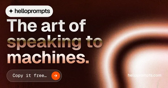 Social ad for HelloPrompts: "The art of speaking to machines." Agentic glass style, poster layout, dark palette in black, red, orange.