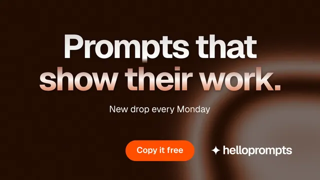Landscape graphic for HelloPrompts: "Prompts that show their work." Y2K style, centred layout, dark palette in black, grey, orange.
