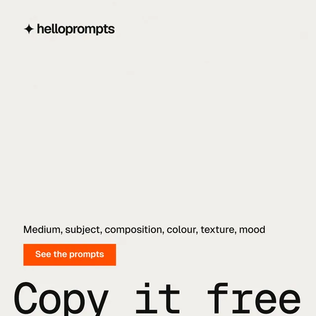Instagram post for HelloPrompts: "Every image starts as a sentence." Swiss style, oversized layout, light palette in white, orange.