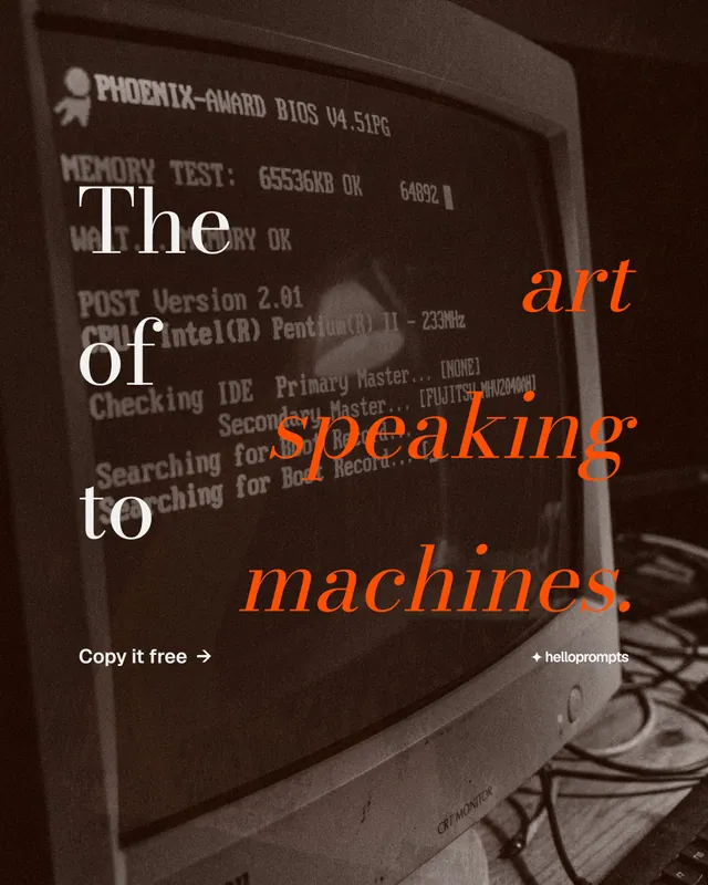 Instagram portrait post for HelloPrompts: "The art of speaking to machines." Minimal luxury style, stacked layout, dark palette in orange, black.
