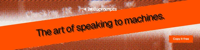 LinkedIn banner for HelloPrompts: "The art of speaking to machines." Swiss style, diagonal layout, dark palette in orange.