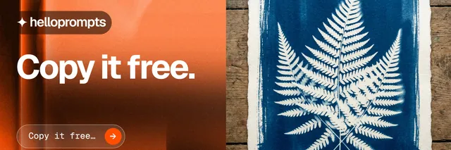 X header for HelloPrompts: "Copy it free." Agentic glass style, bottom layout, dark palette in brown, grey, orange.