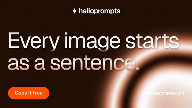 Landscape graphic for HelloPrompts: "Every image starts as a sentence." Y2K style, poster layout, dark palette in black, orange.