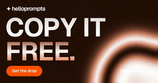 Social ad for HelloPrompts: "Copy it free." Y2K style, poster layout, dark palette in black, orange.