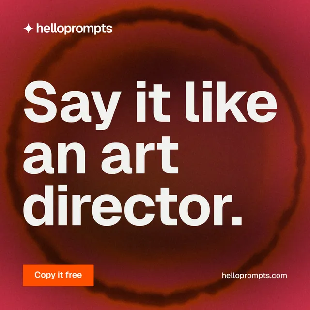 Instagram post for HelloPrompts: "Say it like an art director." Swiss style, poster layout, dark palette in red, orange.