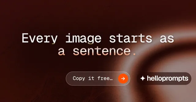 Social ad for HelloPrompts: "Every image starts as a sentence." Agentic glass style, centred layout, dark palette in black, red, grey.