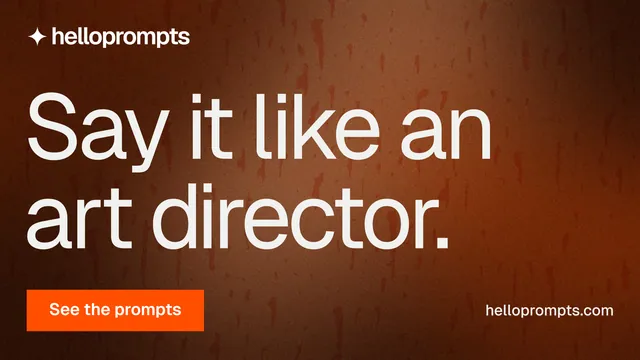 Landscape graphic for HelloPrompts: "Say it like an art director." Swiss style, poster layout, dark palette in orange, brown.