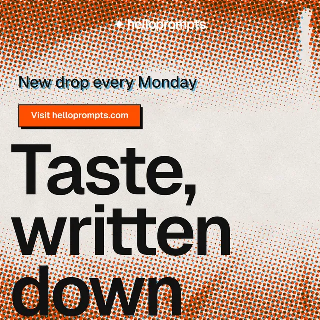 Instagram post for HelloPrompts: "Say it like an art director." Brutalist style, oversized layout, light palette in orange.