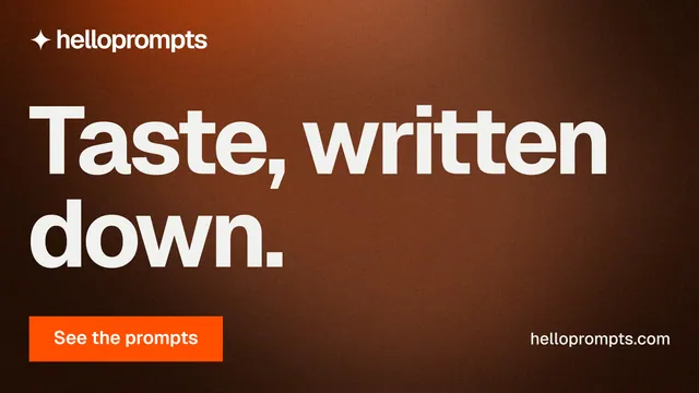 Landscape graphic for HelloPrompts: "Taste, written down." Swiss style, poster layout, dark palette in orange, black, brown.