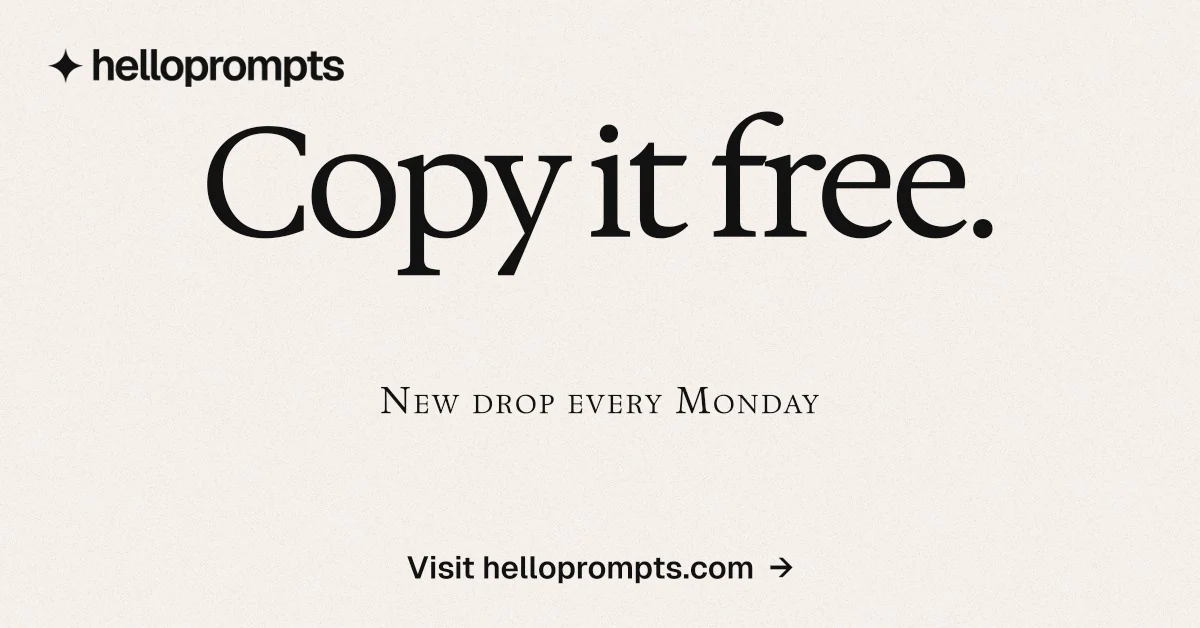 Social ad for HelloPrompts: "Copy it free." Swiss style, smallcaps layout, light palette in white.