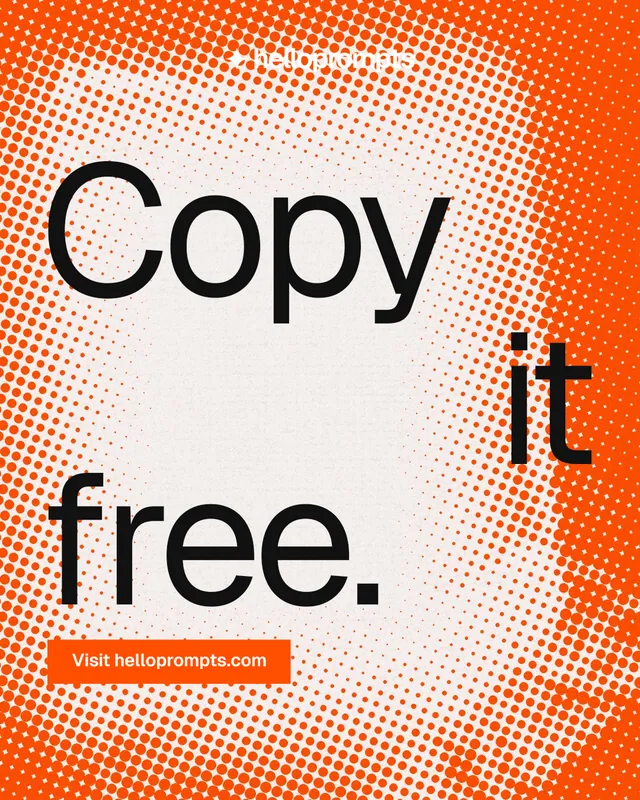 Instagram portrait post for HelloPrompts: "Copy it free." Swiss style, stacked layout, light palette in orange, white.