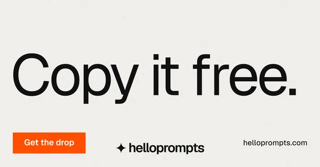 Social ad for HelloPrompts: "Copy it free." Swiss style, poster layout, light palette in white, grey.