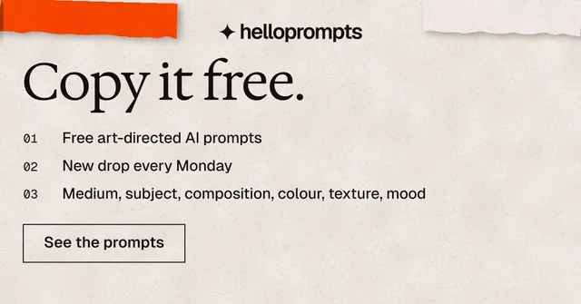 Social ad for HelloPrompts: "Copy it free." Editorial style, numbered layout, light palette in orange.