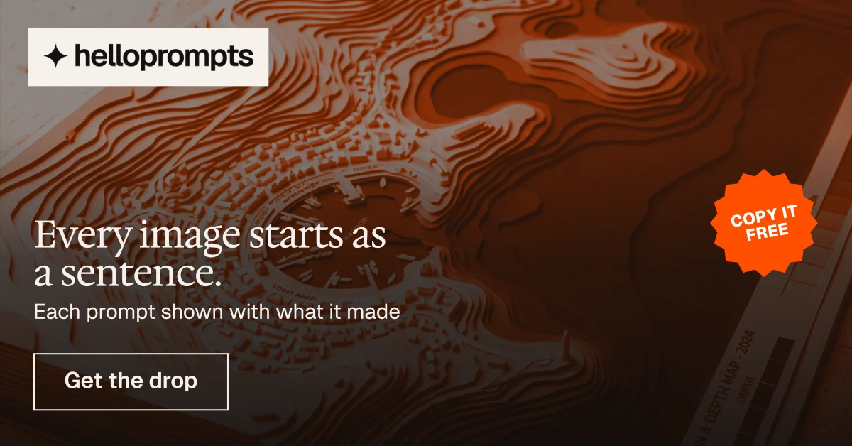 Social ad for HelloPrompts: "Every image starts as a sentence." Editorial style, sticker layout, dark palette in black, orange, brown.
