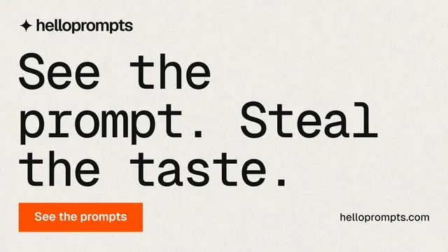 Landscape graphic for HelloPrompts: "See the prompt. Steal the taste." Swiss style, poster layout, light palette in yellow, grey, white.