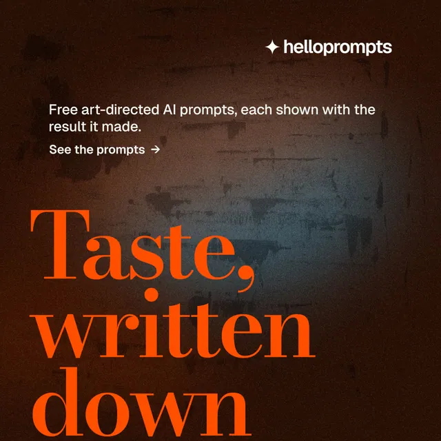 Instagram post for HelloPrompts: "Say it like an art director." Minimal luxury style, oversized layout, dark palette in black, orange, brown.