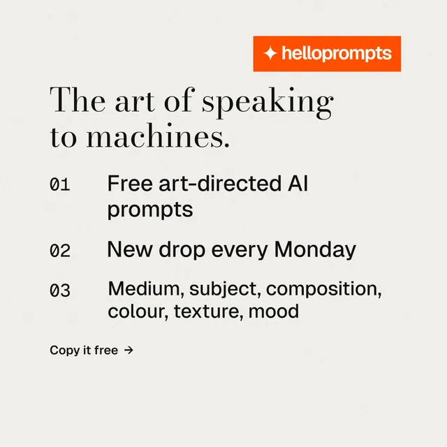 Instagram post for HelloPrompts: "The art of speaking to machines." Minimal luxury style, numbered layout, light palette in white, orange.