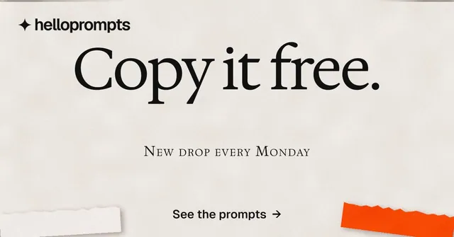 Social ad for HelloPrompts: "Copy it free." Swiss style, smallcaps layout, light palette in orange.