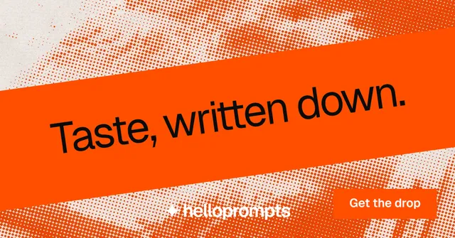 Social ad for HelloPrompts: "Taste, written down." Swiss style, diagonal layout, light palette in orange.