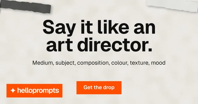 Social ad for HelloPrompts: "Say it like an art director." Swiss style, centred layout, light palette in white, brown, yellow.