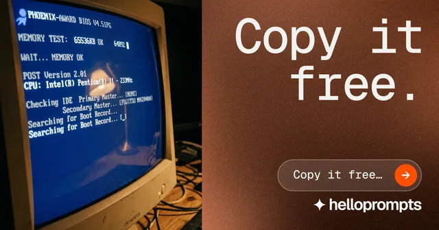 Social ad for HelloPrompts: "Copy it free." Agentic glass style, right layout, dark palette in blue, orange, grey.