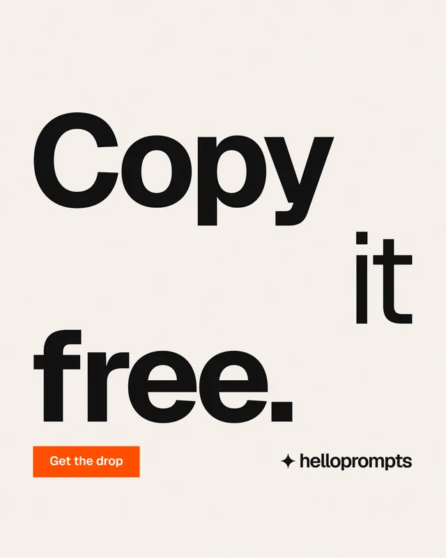Instagram portrait post for HelloPrompts: "Copy it free." Swiss style, stacked layout, light palette in white, grey.
