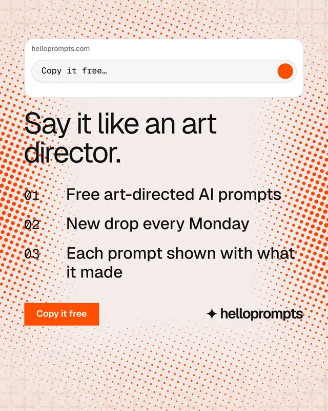 Instagram portrait post for HelloPrompts: "Say it like an art director." Swiss style, numbered layout, light palette in orange, white, red.