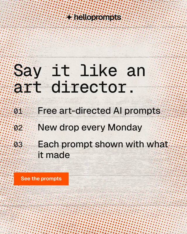 Instagram portrait post for HelloPrompts: "Say it like an art director." Swiss style, numbered layout, light palette in orange.