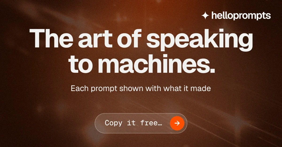 Social ad for HelloPrompts: "The art of speaking to machines." Agentic glass style, centred layout, dark palette in orange, black, grey.